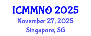 International Conference on Mathematical Modelling and Numerical Optimisation (ICMMNO) November 27, 2025 - Singapore, Singapore