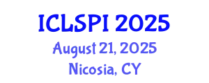International Conference on Legal, Security and Privacy Issues (ICLSPI) August 21, 2025 - Nicosia, Cyprus
