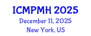 International Conference on Medicinal Plants and Medical Herbalism (ICMPMH) December 11, 2025 - New York, United States
