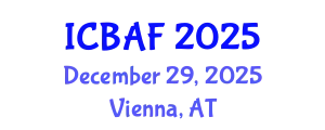 International Conference on Banking, Accounting and Finance (ICBAF) December 29, 2025 - Vienna, Austria
