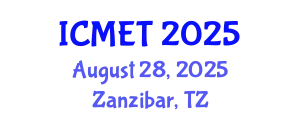 International Conference on Management Engineering and Technology (ICMET) August 28, 2025 - Zanzibar, Tanzania