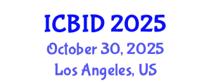 International Conference on Bacteriology and Infectious Diseases (ICBID) October 30, 2025 - Los Angeles, United States