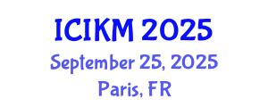 International Conference on Information and Knowledge Management (ICIKM) September 25, 2025 - Paris, France