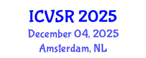 International Conference on Veterinary Science and Research (ICVSR) December 04, 2025 - Amsterdam, Netherlands