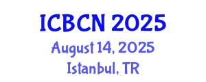 International Conference on Biomaterials, Colloids and Nanomedicine (ICBCN) August 14, 2025 - Istanbul, Turkey