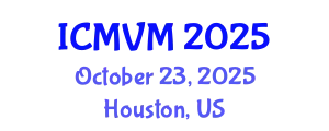 International Conference on Molecular Virology and Microbiology (ICMVM) October 23, 2025 - Houston, United States
