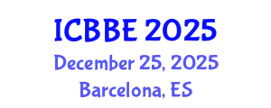 International Conference on Bioengineering and Biomedical Engineering (ICBBE) December 25, 2025 - Barcelona, Spain
