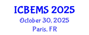 International Conference on Business, Economics and Management Sciences (ICBEMS) October 30, 2025 - Paris, France