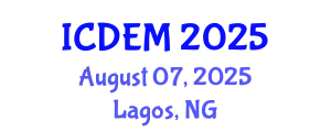 International Conference on Disaster and Emergency Management (ICDEM) August 07, 2025 - Lagos, Nigeria