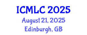 International Conference on Machine Learning and Cybernetics (ICMLC) August 21, 2025 - Edinburgh, United Kingdom