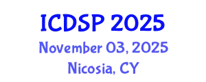 International Conference on Digital Signal Processing (ICDSP) November 03, 2025 - Nicosia, Cyprus