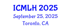 International Conference on Management, Law and Humanities (ICMLH) September 25, 2025 - Toronto, Canada