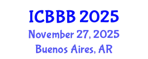 International Conference on Bioscience, Biotechnology, and Biochemistry (ICBBB) November 27, 2025 - Buenos Aires, Argentina