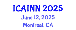 International Conference on Artificial Intelligence and Neural Networks (ICAINN) June 12, 2025 - Montreal, Canada