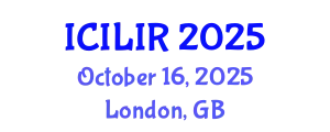 International Conference on International Law and International Relations (ICILIR) October 16, 2025 - London, United Kingdom