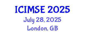 International Conference on Industrial and Manufacturing Systems Engineering (ICIMSE) July 28, 2025 - London, United Kingdom