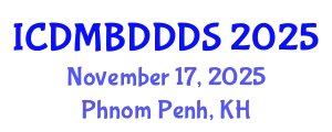 International Conference on Data Mining, Big Data, Database and Data System (ICDMBDDDS) November 17, 2025 - Phnom Penh, Cambodia