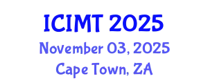 International Conference on Innovation, Management and Technology (ICIMT) November 03, 2025 - Cape Town, South Africa