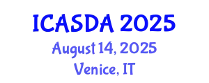 International Conference on Applied Statistics and Data Analytics (ICASDA) August 14, 2025 - Venice, Italy