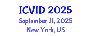 International Conference on Virology and Infectious Diseases (ICVID) September 11, 2025 - New York, United States