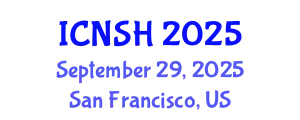 International Conference on Nursing Science and Healthcare (ICNSH) September 29, 2025 - San Francisco, United States
