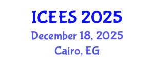 International Conference on Ecological and Environmental Safety (ICEES) December 18, 2025 - Cairo, Egypt