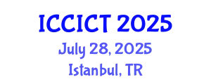 International Conference on Communication, Information and Computing Technology (ICCICT) July 28, 2025 - Istanbul, Turkey