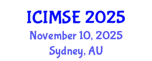 International Conference on Industrial and Manufacturing Systems Engineering (ICIMSE) November 10, 2025 - Sydney, Australia