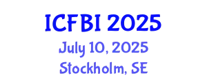International Conference on Finance, Banking and Insurance (ICFBI) July 10, 2025 - Stockholm, Sweden