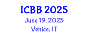 International Conference on Biotechnology and Bioengineering (ICBB) June 19, 2025 - Venice, Italy