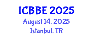 International Conference on Biomechanics and Biomedical Engineering (ICBBE) August 14, 2025 - Istanbul, Turkey