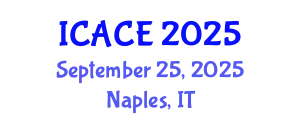 International Conference on Architectural and Civil Engineering (ICACE) September 25, 2025 - Naples, Italy