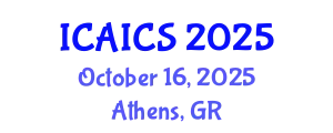 International Conference on Artificial Intelligence and Cognitive Science (ICAICS) October 16, 2025 - Athens, Greece