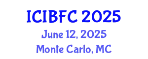 International Conference on Islamic Banking, Finance and Commerce (ICIBFC) June 12, 2025 - Monte Carlo, Monaco