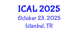 International Conference on Arts and Literature (ICAL) October 23, 2025 - Istanbul, Turkey