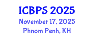 International Conference on Bioengineering and Pharmaceutical Sciences (ICBPS) November 17, 2025 - Phnom Penh, Cambodia