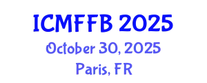 International Conference on Mycology, Fungi and Fungal Biology (ICMFFB) October 30, 2025 - Paris, France