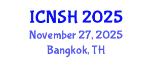 International Conference on Nursing Science and Healthcare (ICNSH) November 27, 2025 - Bangkok, Thailand