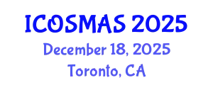 International Conference on Orthopedics, Sports Medicine and Arthroscopic Surgery (ICOSMAS) December 18, 2025 - Toronto, Canada