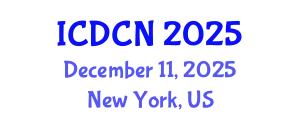 International Conference on Digital Communication and Networks (ICDCN) December 11, 2025 - New York, United States