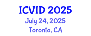 International Conference on Virology and Infectious Diseases (ICVID) July 24, 2025 - Toronto, Canada