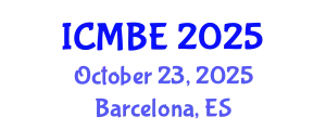 International Conference on Medical and Biomedical Engineering (ICMBE) October 23, 2025 - Barcelona, Spain