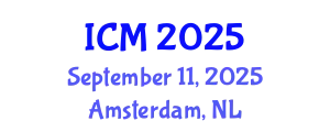 International Conference on Mathematics (ICM) September 11, 2025 - Amsterdam, Netherlands