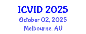 International Conference on Virology and Infectious Diseases (ICVID) October 02, 2025 - Melbourne, Australia