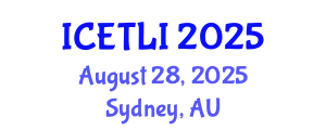 International Conference on Educational Technology and Learning Innovation (ICETLI) August 28, 2025 - Sydney, Australia