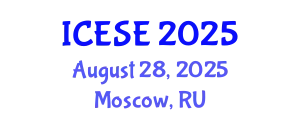 International Conference on Environmental Sciences and Engineering (ICESE) August 28, 2025 - Moscow, Russia