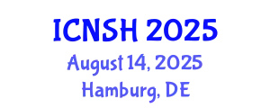 International Conference on Nursing Science and Healthcare (ICNSH) August 14, 2025 - Hamburg, Germany