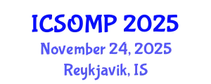 International Conference on Surgery in Oral and Maxillofacial Pathology (ICSOMP) November 24, 2025 - Reykjavik, Iceland