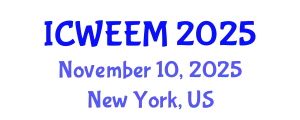 International Conference on Water, Energy and Environmental Management (ICWEEM) November 10, 2025 - New York, United States