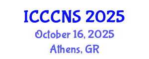 International Conference on Computer Communications and Networks Security (ICCCNS) October 16, 2025 - Athens, Greece